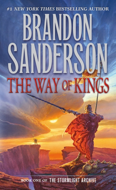 The Way of Kings: Book One of the Stormlight Archive -- Brandon Sanderson, Mass Market Paperbound