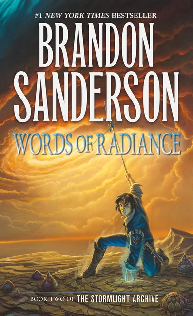 Words of Radiance: Book Two of the Stormlight Archive -- Brandon Sanderson, Mass Market Paperbound
