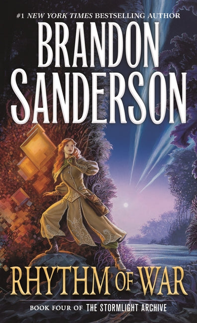 Rhythm of War: Book Four of the Stormlight Archive -- Brandon Sanderson, Mass Market Paperbound