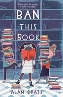 Ban This Book -- Alan Gratz, Paperback