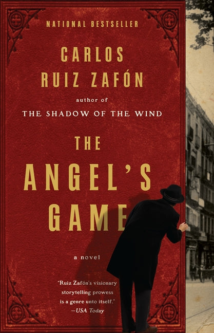 The Angel's Game: A Psychological Thriller -- Carlos Ruiz Zafón, Paperback
