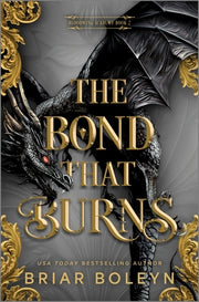 The Bond That Burns (Standard Edition) by Boleyn, Briar