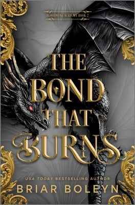 The Bond That Burns (Standard Edition) by Boleyn, Briar