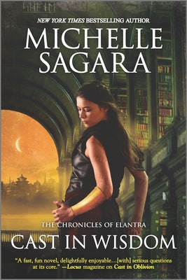 Cast in Wisdom by Sagara, Michelle