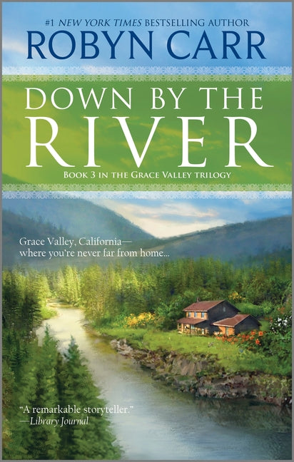 Down by the River -- Robyn Carr, Mass Market Paperbound
