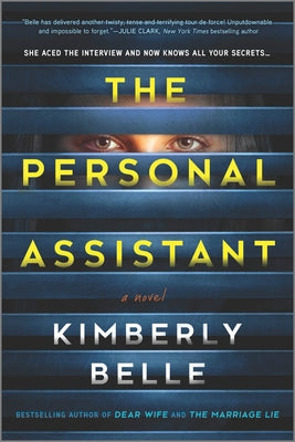 The Personal Assistant -- Kimberly Belle, Paperback