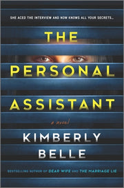 The Personal Assistant by Belle, Kimberly
