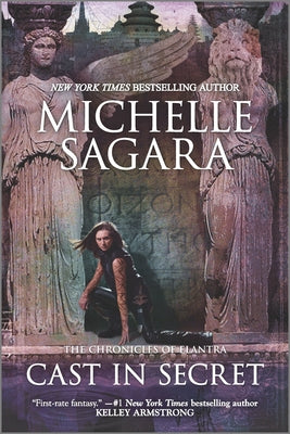 Cast in Secret by Sagara, Michelle