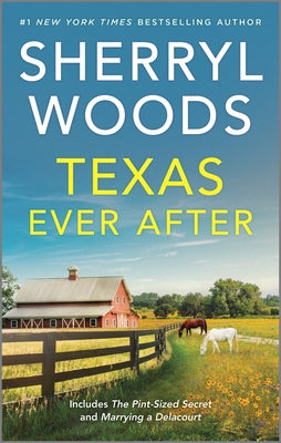Texas Ever After -- Sherryl Woods, Mass Market Paperbound