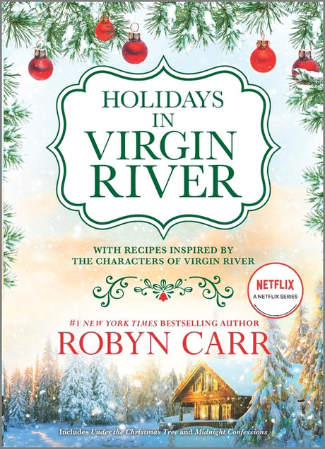 Holidays in Virgin River: Romance Stories for the Holidays -- Robyn Carr, Hardcover