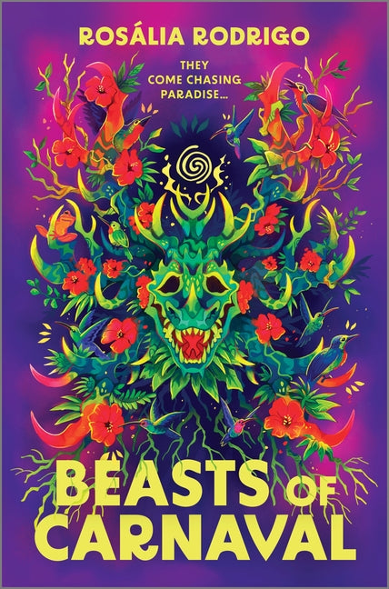 Beasts of Carnaval -- Rosália Rodrigo, Hardcover