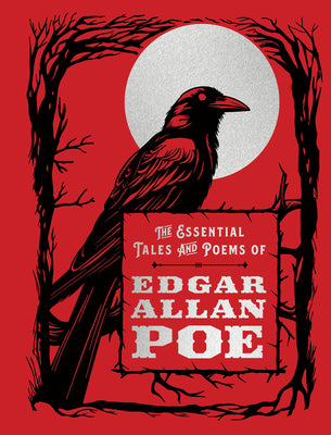 The Essential Tales and Poems of Edgar Allan Poe -- Edgar Allan Poe, Hardcover