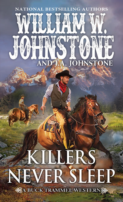 Killers Never Sleep -- William W. Johnstone, Mass Market Paperbound
