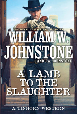 A Lamb to the Slaughter -- William W. Johnstone, Mass Market Paperbound