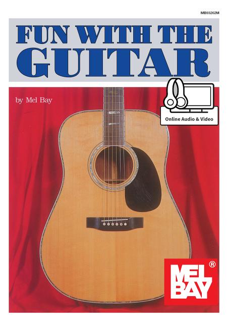 Fun with the Guitar -- Mel Bay, Paperback