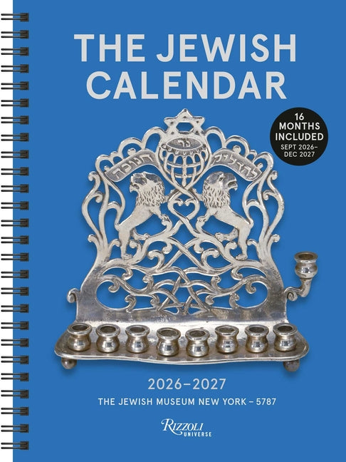 The Jewish Calendar 2026-2027 (5787) 16-Month Planner -- The Jewish Museum New York, Desk