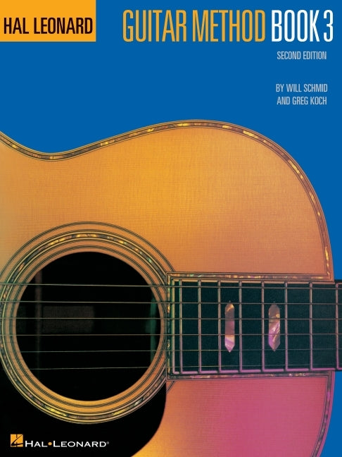 Hal Leonard Guitar Method Book 3: Book Only by Schmid, Will