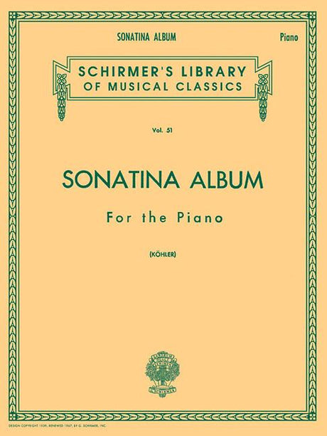 Sonatina Album: Schirmer Library of Classics Volume 51 Piano Solo (Schirmer's Library of Musical Classics) -- Hal Leonard Corp, Paperback