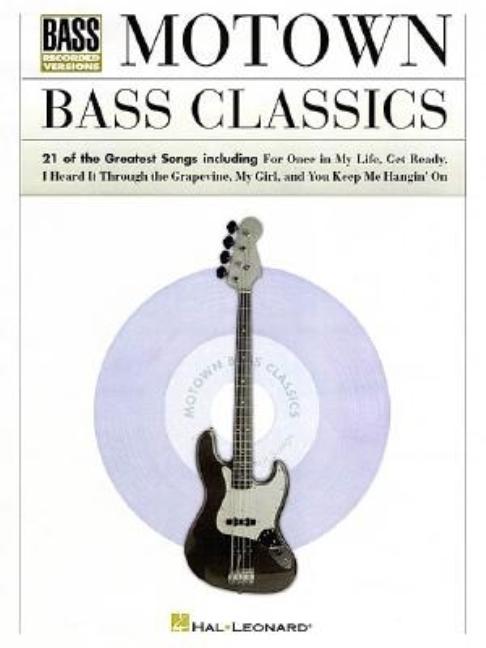 Motown Bass Classics -- Hal Leonard Corp, Paperback