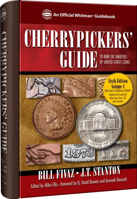 Cherrypickers' Guide to Rare Die Varieties of United States Coins Volume 1 -- Bill Fivaz, Spiral