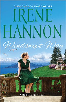 Windswept Way: A Hope Harbor Novel -- Irene Hannon, Paperback