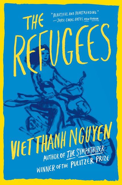 The Refugees -- Viet Thanh Nguyen, Paperback
