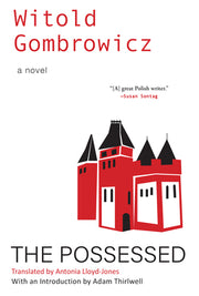 The Possessed by Gombrowicz, Witold