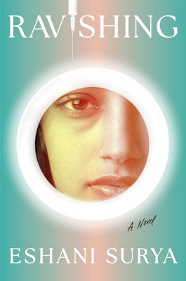 Ravishing -- Eshani Surya, Hardcover