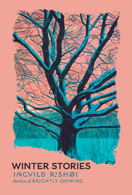 Winter Stories by Rishøi, Ingvild
