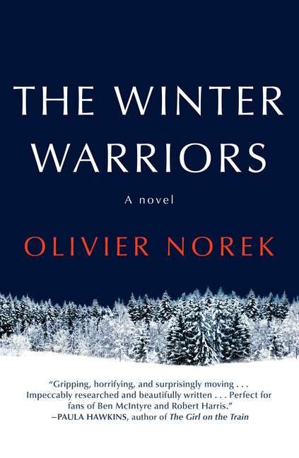 The Winter Warriors by Norek, Olivier
