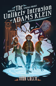 The Unlikely Intrusion of Adams Klein by Greco, John