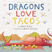 Dragons Love Tacos by Rubin, Adam