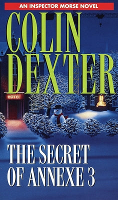 Secret of Annexe 3 by Dexter, Colin