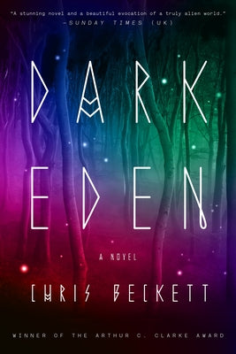 Dark Eden -- Chris Beckett, Paperback