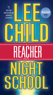 Night School: A Jack Reacher Novel by Child, Lee