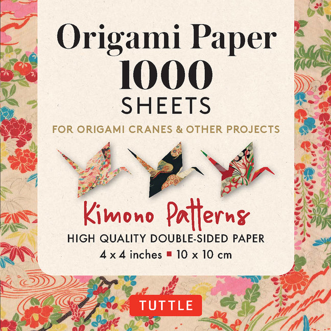 Origami Paper 1,000 Sheets Kimono Patterns 4 (10 CM): Tuttle Origami Paper: Double-Sided Origami Sheets Printed with 12 Different Designs (Instruction -- Tuttle Studio, Loose Leaf
