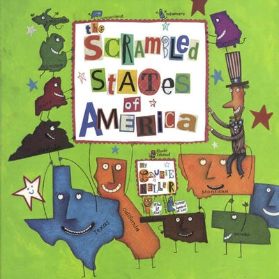 The Scrambled States of America by Keller, Laurie