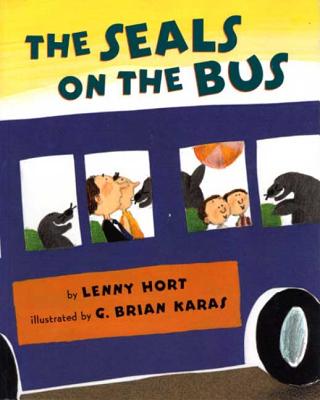 The Seals on the Bus by Hort, Lenny