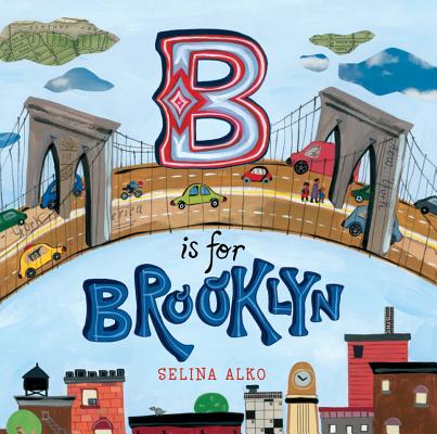 B Is for Brooklyn by Alko, Selina