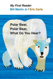Polar Bear, Polar Bear, What Do You Hear? by Martin, Bill
