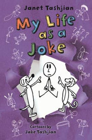 My Life as a Joke by Tashjian, Janet