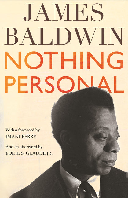 Nothing Personal -- James Baldwin, Hardcover