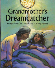Grandmother's Dreamcatcher by McCain, Becky Ray