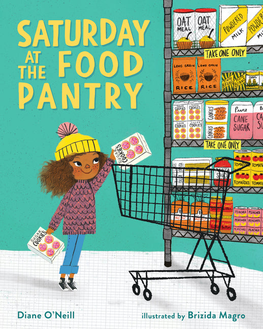 Saturday at the Food Pantry -- Diane O'Neill, Paperback