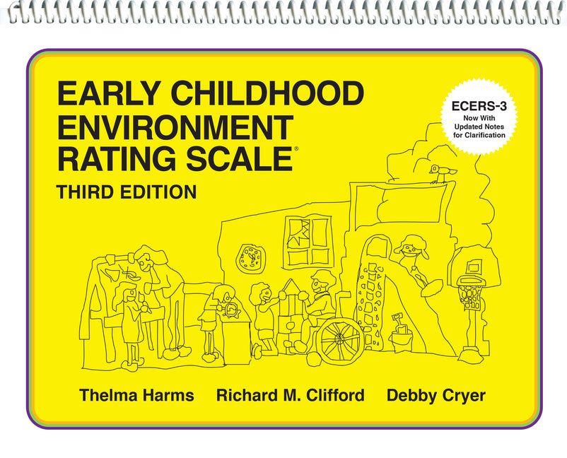 Early Childhood Environment Rating Scale (Ecers-3) -- Thelma Harms, Spiral