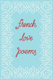 French Love Poems by New Directions