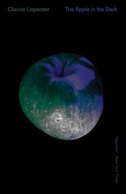 The Apple in the Dark -- Clarice Lispector, Paperback