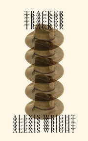 Tracker by Wright, Alexis