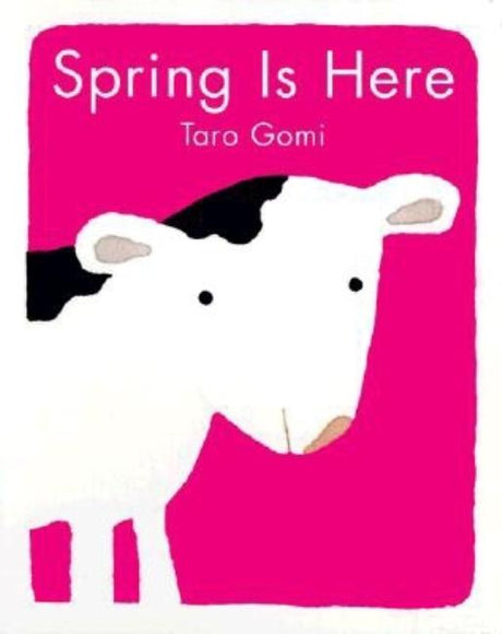 Spring Is Here -- Taro Gomi, Board Book