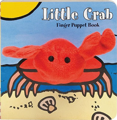 Little Crab: Finger Puppet Book: (Finger Puppet Book for Toddlers and Babies, Baby Books for First Year, Animal Finger Puppets) -- Chronicle Books, Board Book